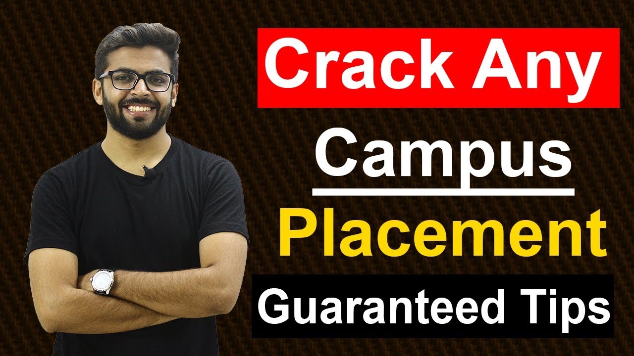 crack-any-campus-placement-job-guaranteed-tips-campus-placement-jobs-youtube