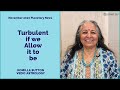 Turbulent if We Allow it to be, November Planets: Komilla Sutton