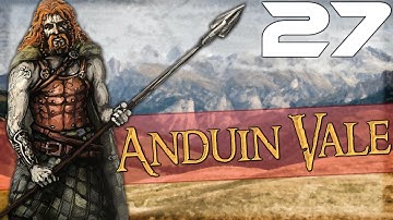 BEYOND THE VALE - Third Age: Total War Divide & Conquer – ANDUIN VALE – #27