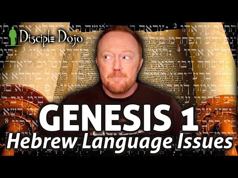 The Genesis "Days" and Biblical Hebrew Language