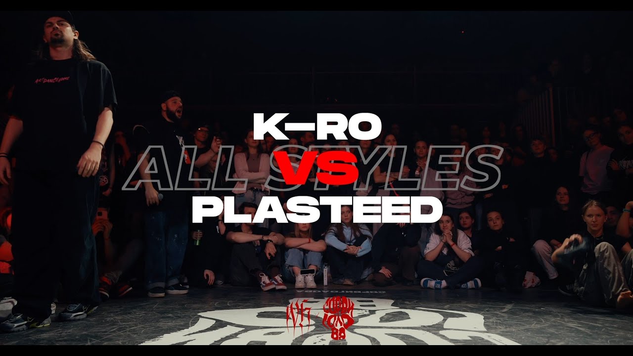 Plasteed VS K-Ro | СОРВИГОЛОВА ФЕСТ | ALL STYLEZ 1/4