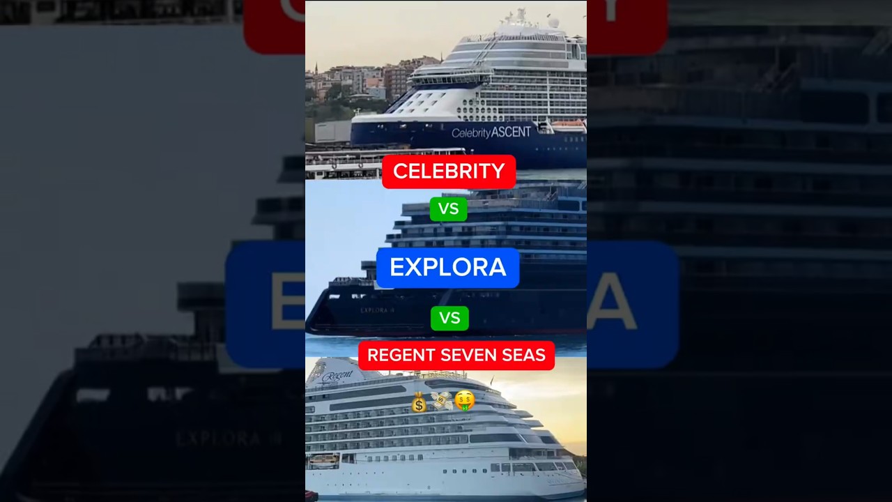 Ranking LUXURY 👑 Cruise Lines Celebrity vs Explora vs Regent Seven Seas