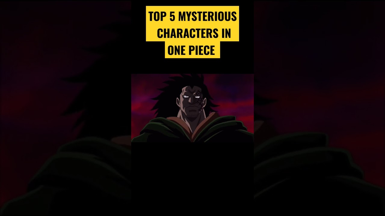 Top 5 Mysterious Characters in ONE PIECE | 