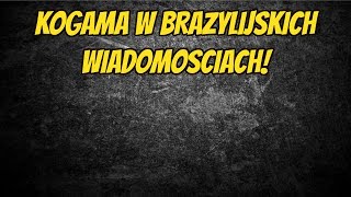 KoGaMa w brazylijskich wiadomościach!