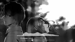 [MV/HD] ENDLESS LOVE - NIGHTCORE