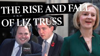 An inside look at the defining moments of Liz Truss’ career | Harry Cole and James Heale