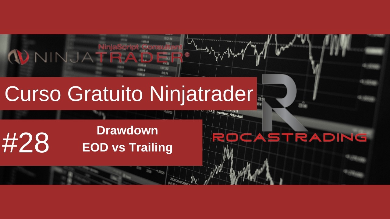 28 - TRAILING DRAWDOWN VS EOD