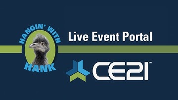 Hanging with Hank: Exploring CE21’s Live Event Portal