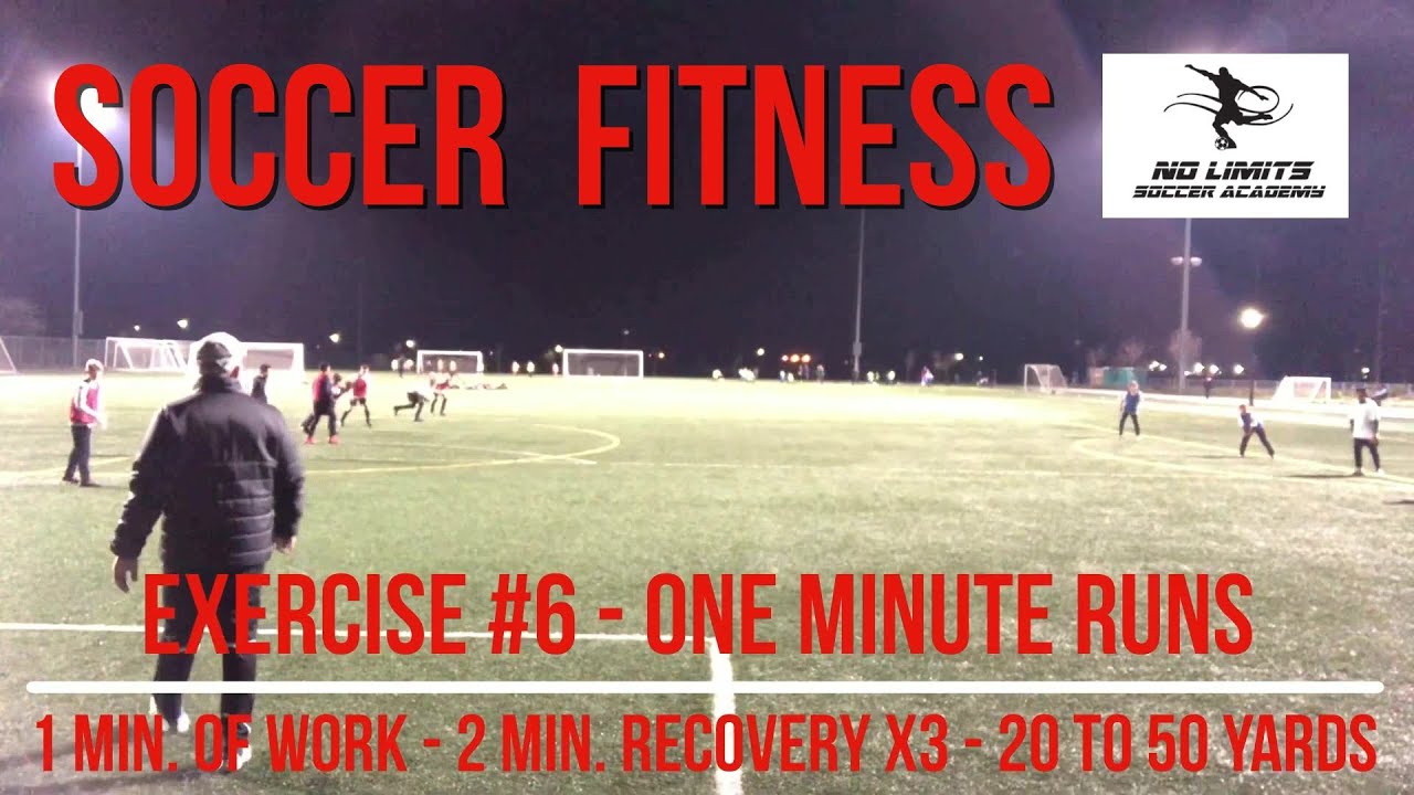 Soccer Fitness Training One Minute Runs YouTube