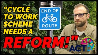 Cycle To Work Scheme - Jonathan Harrison from ACT on Rethinking the Scheme