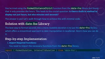How to Easily Format Time Intervals in Seconds to X hour(s) Y minute(s) Z second(s)