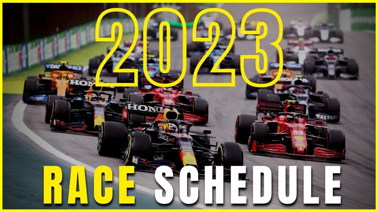 2023 f1 schedule 2023 Formula 1 Calendar