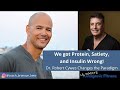 We got protein satiety and insulin wrong  with bronson dant  robert cywes