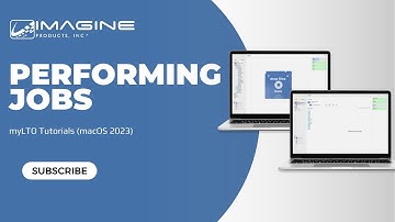 Performing Jobs - myLTO Tutorials (macOS 2023)