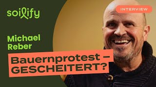 Bauernproteste – und jetzt? Lösungen und Ideen für die Zukunft mit Michael Reber