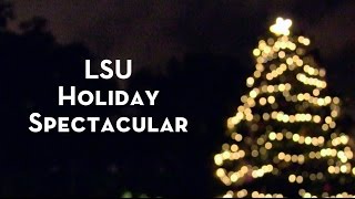 LSU Holiday Spectacular 2016