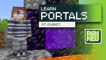 MCSR Ranked Explanations | Portals (ft. Oxidiot)