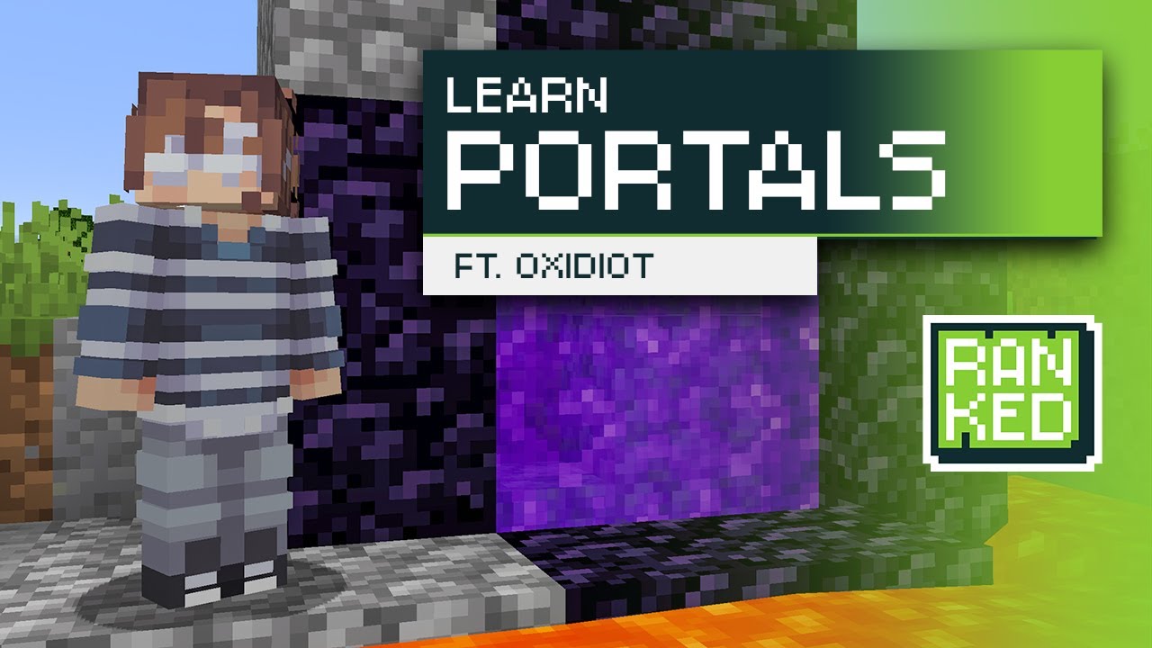 MCSR Ranked Explanations | Portals (ft. Oxidiot)