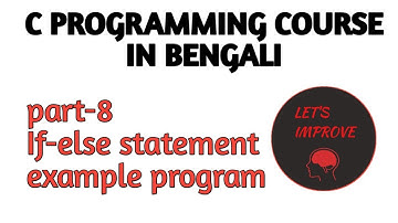 C programming course in Bengali | part-8 | If else in C language