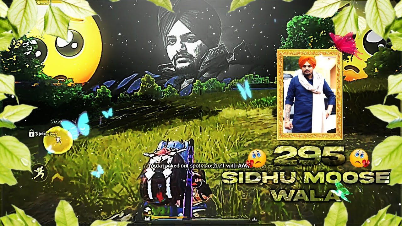 R.I.P LEGEND 💔💔 | 295 SIDHU MOOSE WALA VELOCITY EDIT | BGMI EDIT Kush Ahuja Vlogs