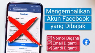 Cara Mengembalikan Akun Facebook yang Dibajak