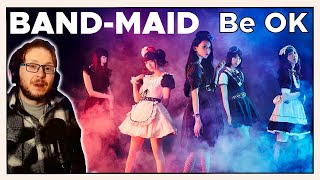 Back to the start! BAND-MAID - Be OK | REACTION