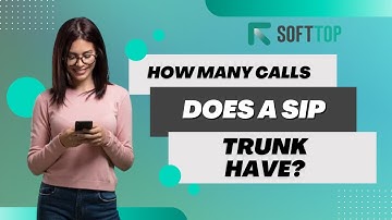 How Many Calls Does a SIP Trunk Have:- Optimizing Connectivity.