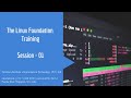The Linux Foundation Training - Session 01