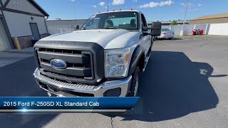 2015 Ford F-250SD XL Standard Cab Janesville Rockford Machesney Wempletown Deerfield