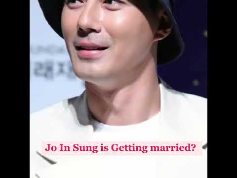 Jo In Sung is Getting Married??? 😱