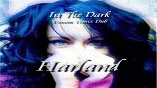 Harland - In The Dark (Venom Trance Dub)