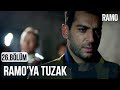 Yavuz Ramo'ya Tuzak Kuruyor | Ramo 26.Bölüm