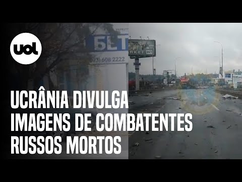 Guerra: Ucrânia divulga vídeo de militares russos mortos e armas destruídas