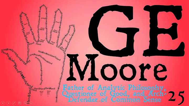 Who was G.E. Moore? (Famous Philosophers)