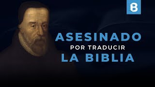 William Tyndale Traductor Del Primer Nuevo Testamento Al Inglés Bite