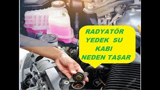 RADYATÖR YEDEK SU KABI NEDEN TAŞAR Resimi