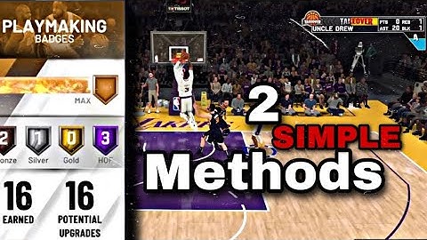HOW TO GET ALL YOUR PLAYMAKING BADGES ON 2K20 WITH 2 SIMPLE METHODS(Fast)