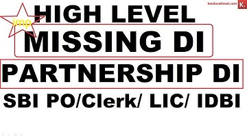 High Level Missing Data Interpretation based on Partnership for SBI Po/ Clerk/ LIC/ IDBI