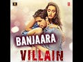 Banjaara mp3 audio full song  ek villain movie song