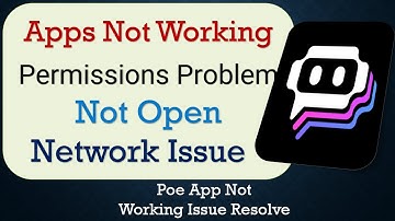 How To Fix Poe AI App not working | Not Open | Space Issue | Network & Permissions Issue
