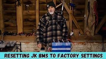 Resetting JK BMS to factory settings