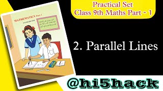 2) Parallel Lines Practical Set | class 9th Maths Part 2 | Maths Problem set = 2 | short study hack