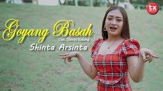 GOYANG BASAH - SHINTA ARSINTA  (Official Video TX Music)