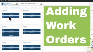 Adding Work Orders - Opening Management System