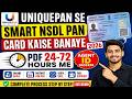 UNIQUEPAN Se SMART NSDL PAN CARD Kaise Banaye 2026 | PAN PDF 24-72 Hours Me | Full Agent Process