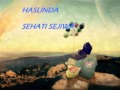 HASLINDA - SEHATI SEJIWA