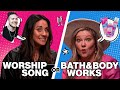 Worship song or bath  body works scent  this or that ft rachael lampa