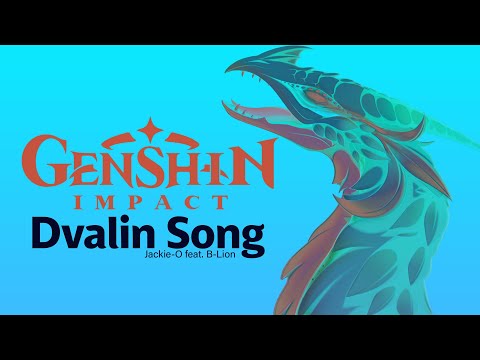 Видео: Genshin Impact "Dvalin Song" (оригинальная песня от Jackie-O и B-Lion)