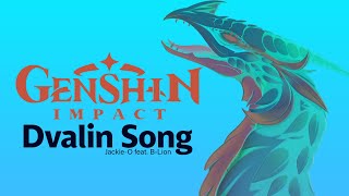 Video thumbnail of "Genshin Impact "Dvalin Song" (оригинальная песня от Jackie-O и B-Lion)"