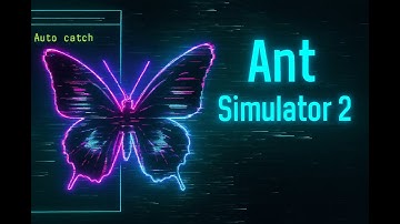 ANN SIMULATOR 2 SCRIPT (Farm butterfly afk)